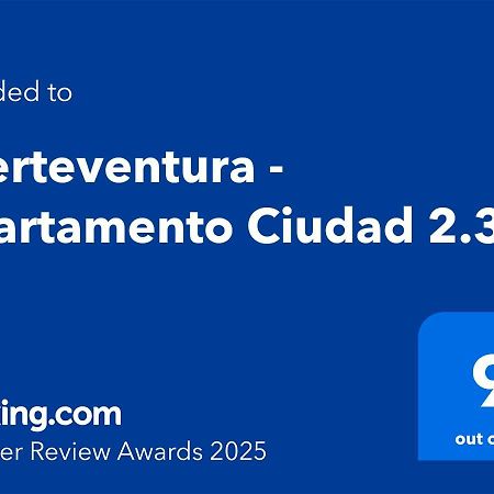Fuerteventura - Apartamento Ciudad 2.3 プエルト・デル・ロサリオ エクステリア 写真